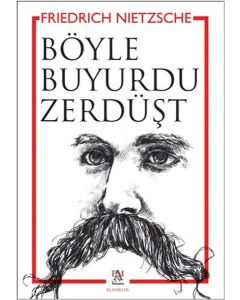 Böyle Buyurdu Zerdüşt
