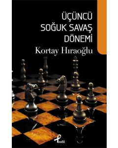 Üçüncü Soğuk Savaş Dönemi