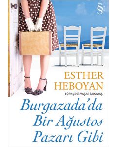 Burgazada'da Bir Ağustos Pazarı Gibi