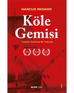 Köle Gemisi 