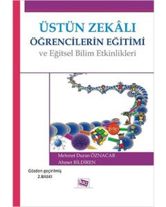 Üstün Zekalı Öğrencilerin Eğitimi ve Eğitsel Bilim Etkinlikleri