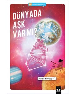 Dünyada Aşk Var mı?
