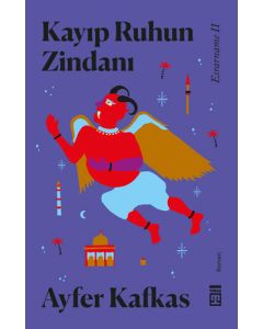 Kayıp Ruhun Zindanı