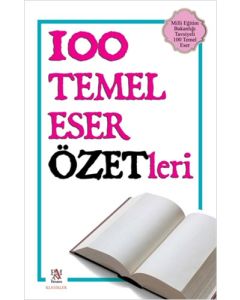 100 Temel Eser Özetleri