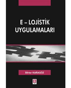 E-Lojistik Uygulamaları