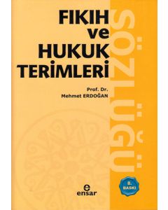Fıkıh ve Hukuk Terimleri Sözlüğü