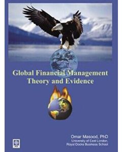 Global Financial Management Theory and Evidence Omar Masood