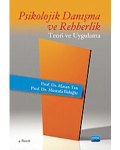 Psikolojik Danışma ve Rehberlik Teori ve Uygulama