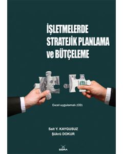 İşletmelerde Stratejik Planlama ve Bütçeleme