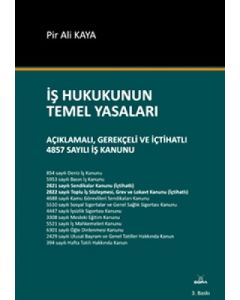 İş Hukukunun Temel Yasaları