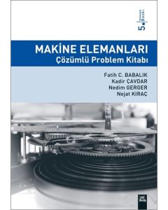 Makine Elemanları Çözümlü Problem Kitabı