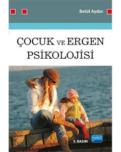 Çocuk ve Ergen Psikolojisi