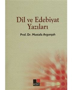 Dil ve Edebiyat Yazıları