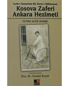 Kosova Zaferi Ankara Hezimeti