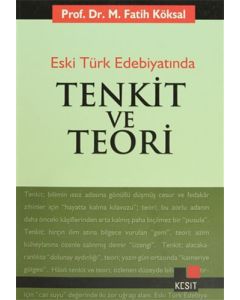 Eski Türk Edebiyatında Tenkit ve Teori