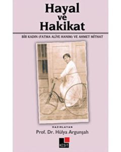 Hayal ve Hakikat