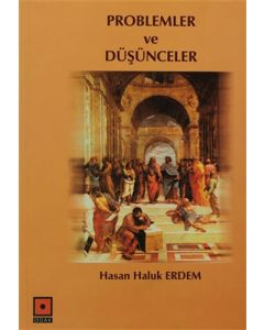 Problemler ve Düşünceler
