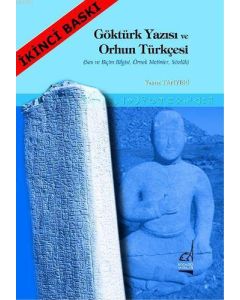 Göktürk Yazısı ve Orhun Türkçesi