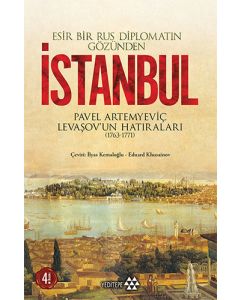 Esir Bir Rus Diplomatın Gözünden İstanbul