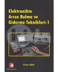 Elektronikte Arıza Bulma ve Giderme Teknikleri 1
