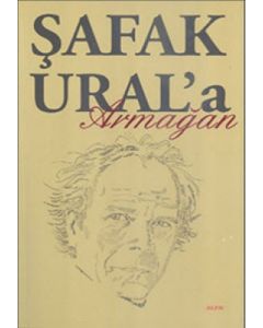 Şafak Ural'a Armağan