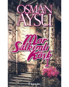 Mor Salkımlı Köşk - 1