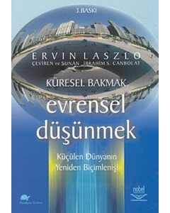 Küresel Bakmak Evrensel Düşünmek