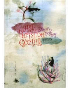 Aşk Perisi'ne Gözlük