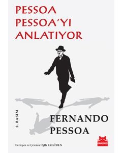 Pessoa Pessoa’yı Anlatıyor