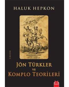 Jön Türkler ve Komplo Teorileri