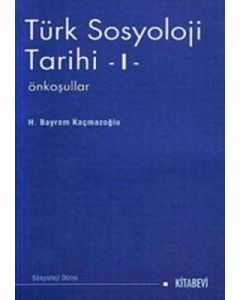 Türk Sosyoloji Tarihi - 1