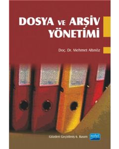 Dosya ve Arşiv Yönetimi