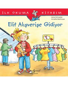 Elif Alışverişe Gidiyor