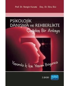 Psikolojik Danışma ve Rehberlikte Çağdaş Bir Anlayış