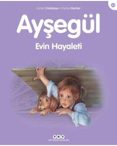 Ayşegül - Evin Hayaleti