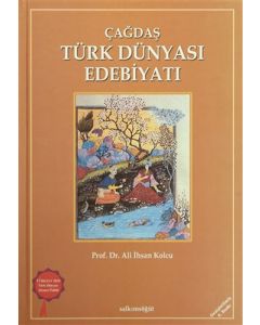Çağdaş Türk Dünyası Edebiyatı (Ciltli)
