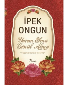 Yarım Elma Gönül Alma