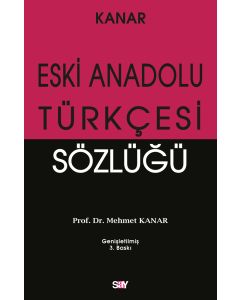 Eski Anadolu Türkçesi Sözlüğü