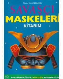 Savaşçı Maskeleri Kitabım