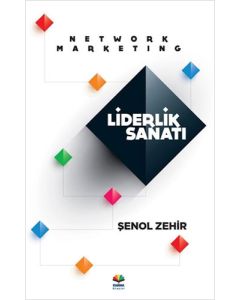 Network Marketing Liderlik Sanatı