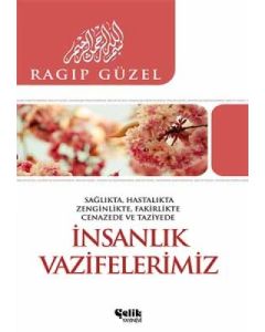 İnsanlık Vazifelerimiz
