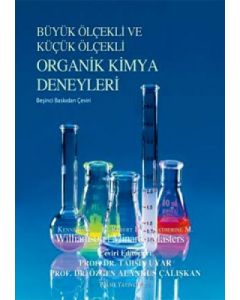 Büyük Ölçekli ve Küçük Ölçekli Organik Kimya Deneyleri (Ciltli)