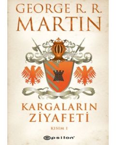 Kargaların Ziyafeti Kısım 1