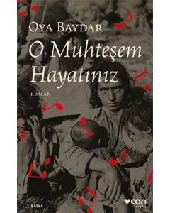 O Muhteşem Hayatınız