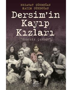 Dersim’in Kayıp Kızları