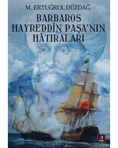 Barbaros Hayreddin Paşa'nın Hatıraları