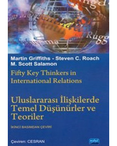 Uluslararası İlişkilerde Temel Düşünürler ve Teoriler
