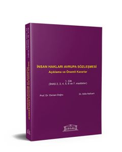 İnsan Hakları Avrupa Sözleşmesi Cilt: 1