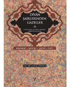 Divan Şairlerinden Gazeller - 1