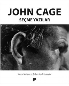 John Cage - Seçme Yazılar